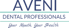 Aveni Dental Professionals Your Mouth Your Health
